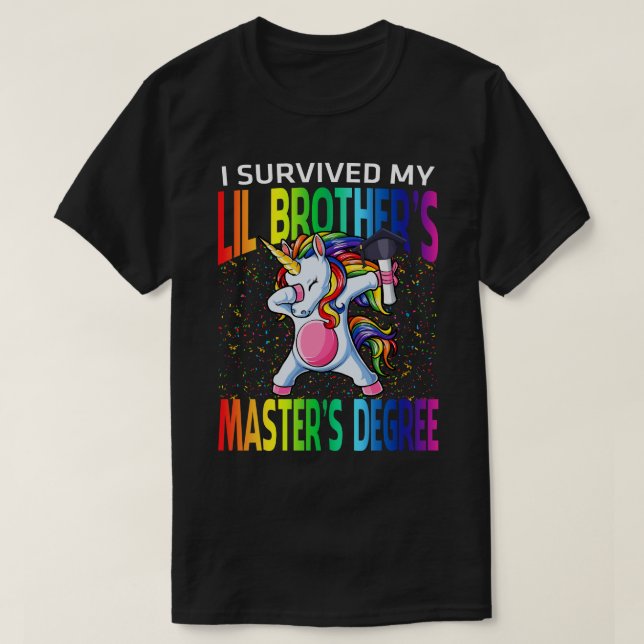 Camiseta Sobreviví a la universidad de maestría de mi herma (Diseño del anverso)