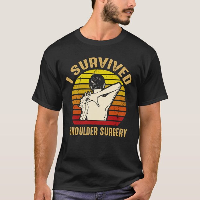Camiseta Sobreviví a la vendimia de cirugía de hombro (Anverso)