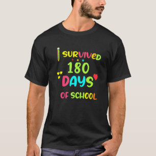 Camiseta Sobreviví A Los 180 Días Pasados De Maestra Escola