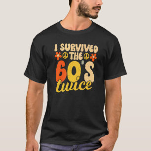 Camiseta Sobreviví a los años 60 dos sesenta y setenta años