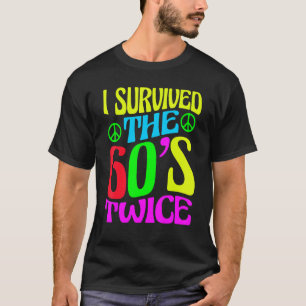Camiseta Sobreviví a los años 60 dos sesenta y setenta años