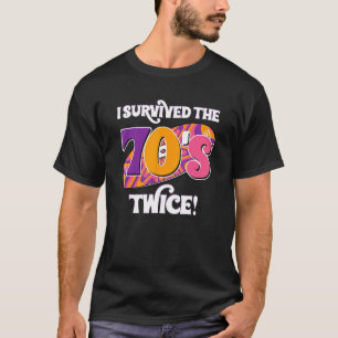 Camiseta Sobreviví a los años 70 dos veces
