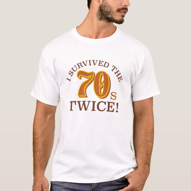 Camiseta Sobreviví a los años 70 dos veces (Anverso)