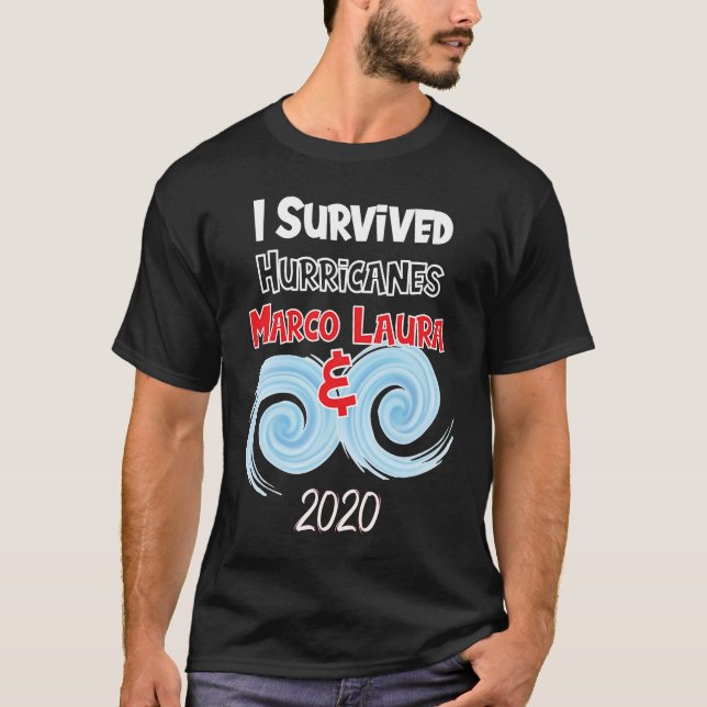 Camiseta Sobreviví a los huracanes Laura y Marco 2020 Meme (Anverso)