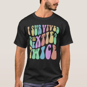 Camiseta SOBREVIVÍ A LOS SESENTA DOS VECES 70 AÑOS Retro V