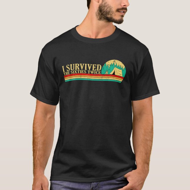 Camiseta Sobreviví A Los Sesenta Y Sesenta En Dos Caminatas (Anverso)