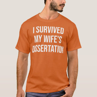 Camiseta Sobreviví A Mi Dissertación De Phd Wifex27s