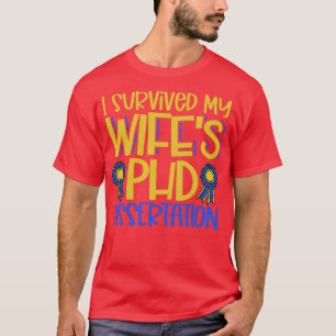 Camiseta Sobreviví a mi esposa tesis de doctorado