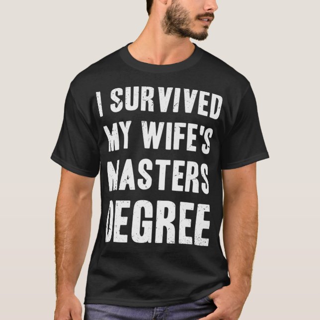 Camiseta Sobreviví a mi esposa, título de máster - Graduado (Anverso)