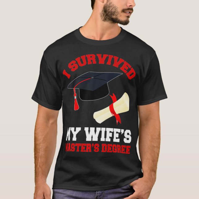 Camiseta Sobreviví a mi esposa, título de máster - Graduado (Anverso)