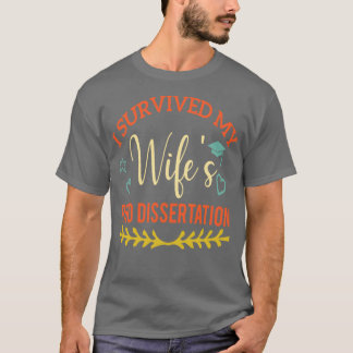 Camiseta Sobreviví a mi Grado de doctorado divertido Wifex2
