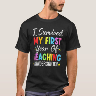 Camiseta Sobreviví A Mi Primer Año De Enseñanza De Jardines