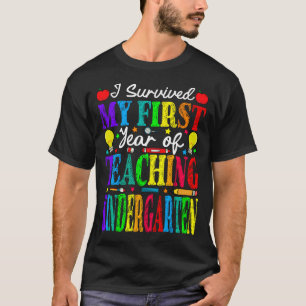 Camiseta Sobreviví A Mi Primer Año De Enseñanza De Jardines