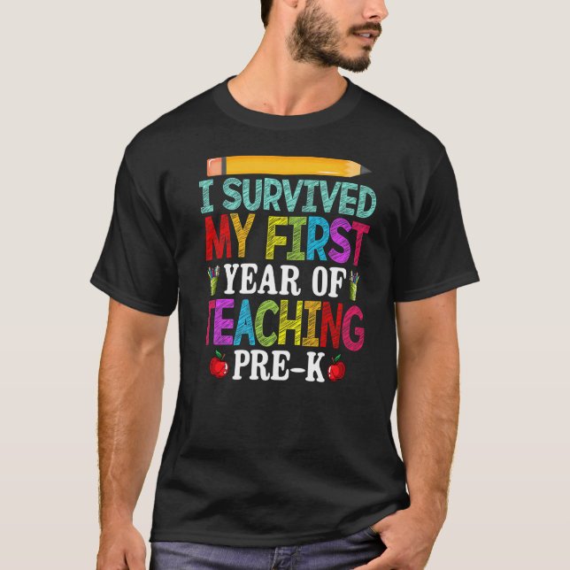 Camiseta Sobreviví A Mi Primer Año De Enseñanza Preescolar (Anverso)