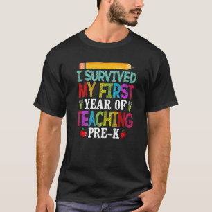Camiseta Sobreviví A Mi Primer Año De Enseñanza Preescolar