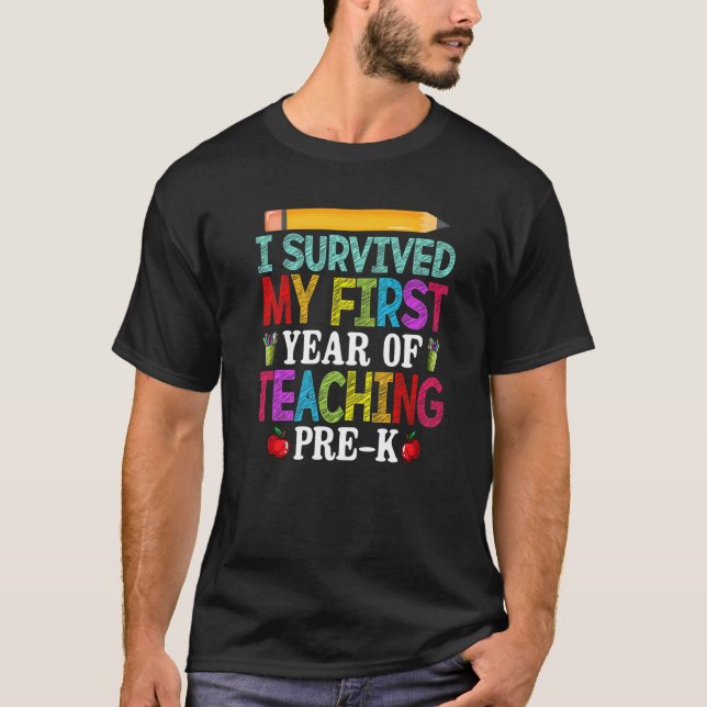 Camiseta Sobreviví A Mi Primer Año De Enseñanza Preescolar (Anverso)