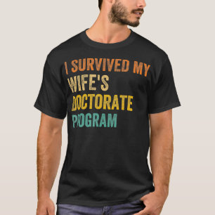 Camiseta Sobreviví a mis esposas Doctorado Programa de retr