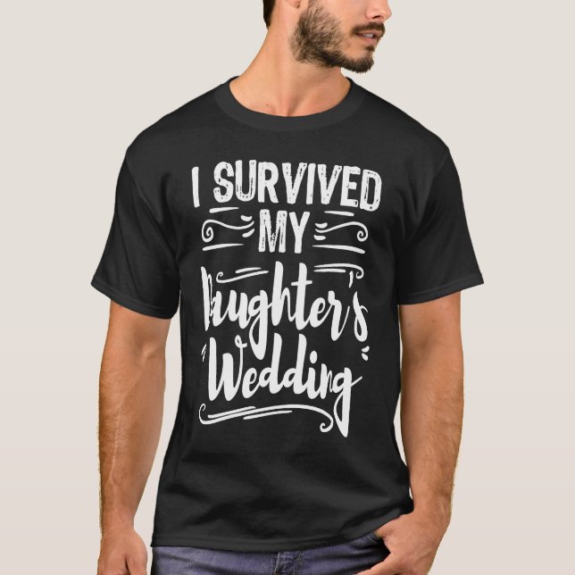 Camiseta Sobreviví a mis hijas Bodas padre de la novia (Anverso)