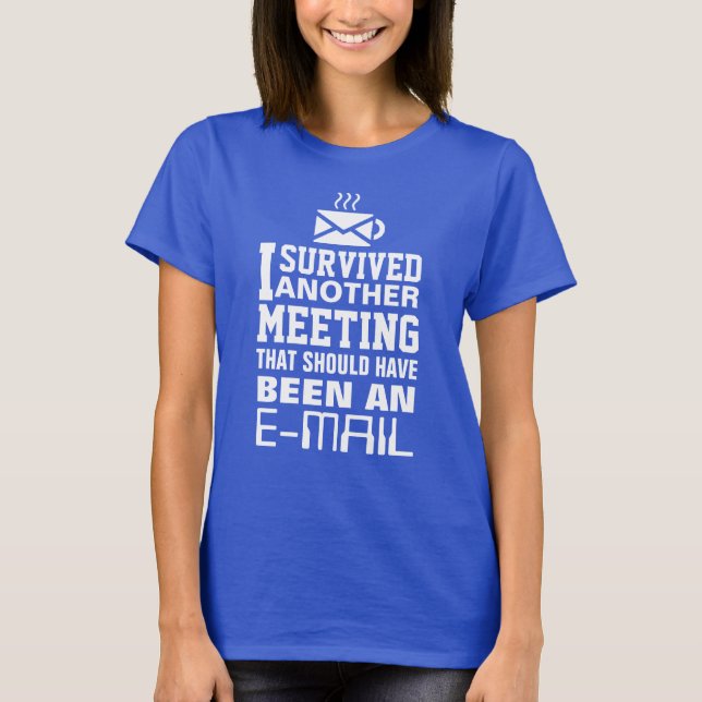 Camiseta Sobreviví a otra reunión Tee (Anverso)