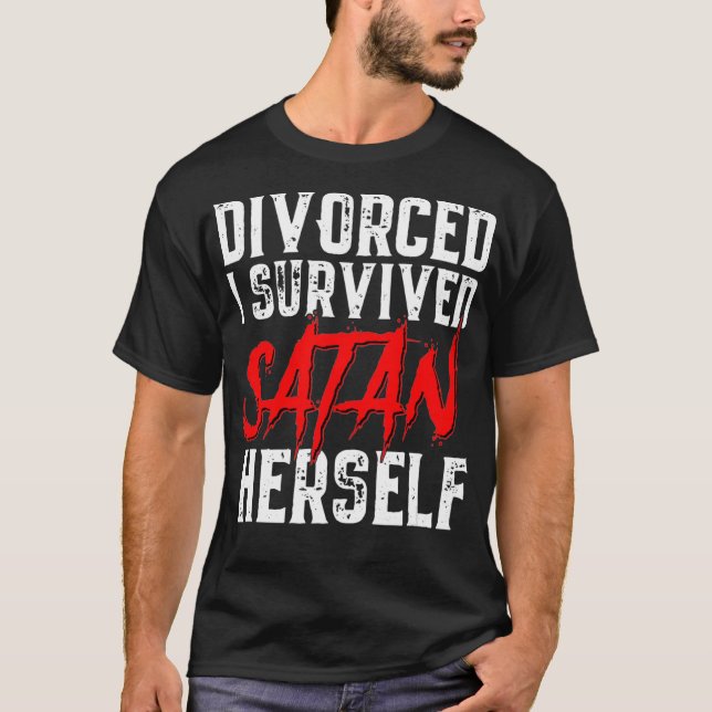 Camiseta Sobreviví a Satanás para ser cómico en el divorcio (Anverso)