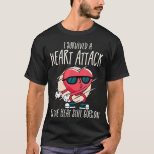 Camiseta Sobreviví a un ataque cardíaco, ataque cardíaco vi