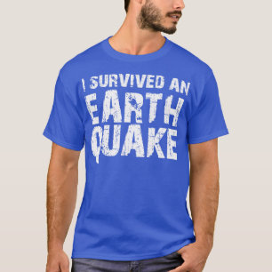 Camiseta Sobreviví A Un Terremoto