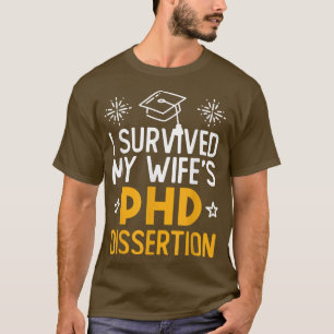 Camiseta Sobreviví a una esposa divertida en tesis de docto