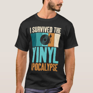 Camiseta Sobreviví al Apocalipsis de Vinilo Discos de Vinil