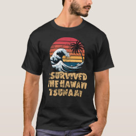 Camiseta Sobreviví al atardecer retro del tsunami de Hawaii