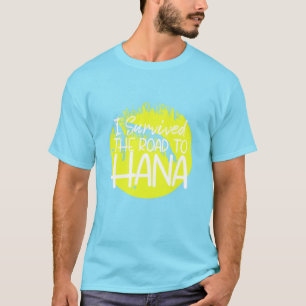 Camiseta Sobreviví al camino a Hana