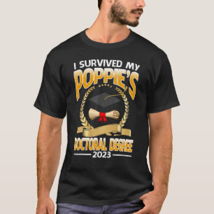 Camiseta Sobreviví al doctorado de mi Poppie en 2023