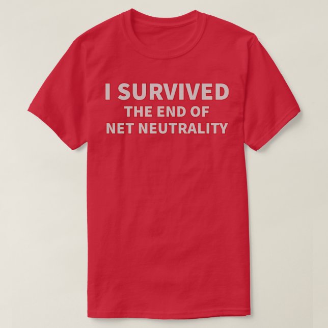 Camiseta Sobreviví al fin de la neutralidad de la red (Diseño del anverso)