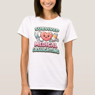 Camiseta Sobreviví al Gaslighting Médico