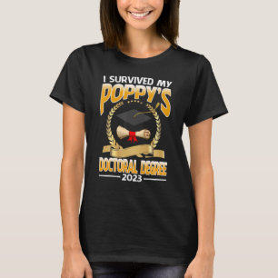 Camiseta Sobreviví al graduado de doctorado de mi amapola 2