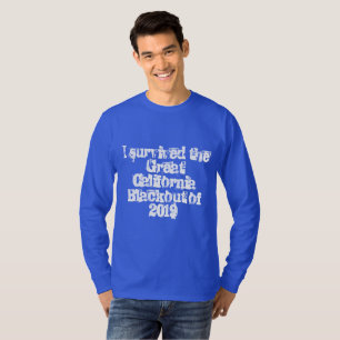 Camiseta Sobreviví al gran apagón de California de 2019