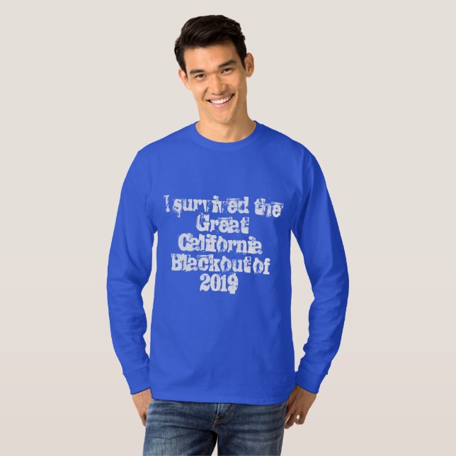Camiseta Sobreviví al gran apagón de California de 2019 (Anverso completo)