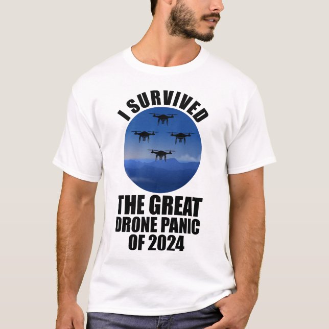 Camiseta Sobreviví Al Gran Pánico De Los Drones De 2024 (Anverso)