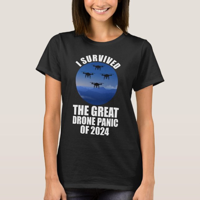 Camiseta Sobreviví Al Gran Pánico De Los Drones De 2024 (Anverso)