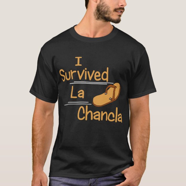 Camiseta Sobreviví al humor gracioso de La Chancla (Anverso)