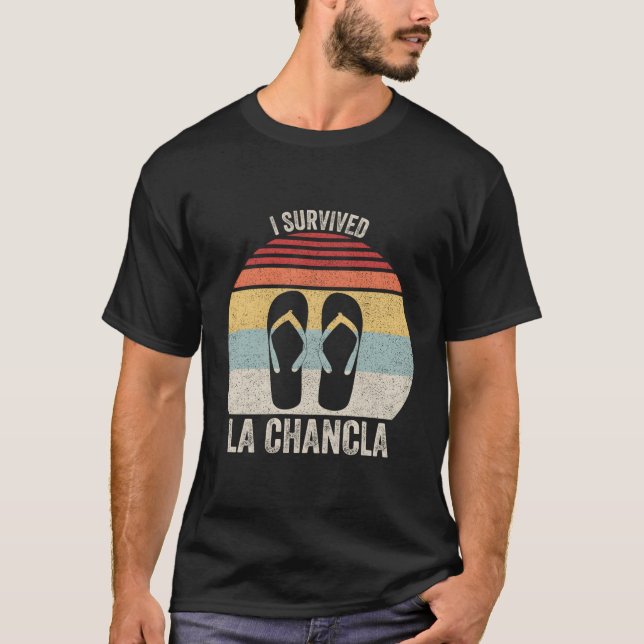Camiseta Sobreviví al humor mexicano de La Chancla (Anverso)
