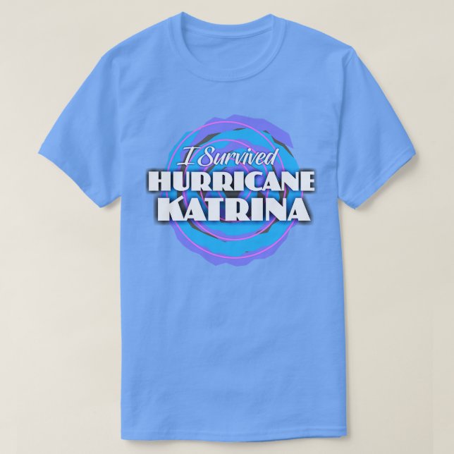 Camiseta Sobreviví al huracán Katrina (Diseño del anverso)