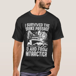 Camiseta Sobreviví al Pasaje de Drake a la Antártida