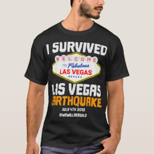 Camiseta Sobreviví al terremoto de Las Vegas que reconstru