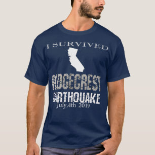 Camiseta Sobreviví al terremoto Ridgecrest el 4 de julio d