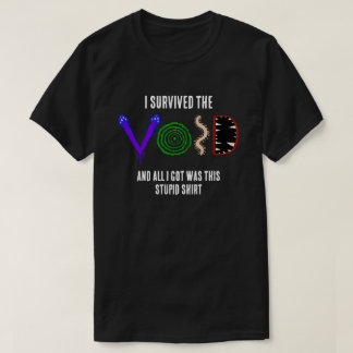 Camiseta Sobreviví al Vacío y Todo lo que Conseguí Fue...