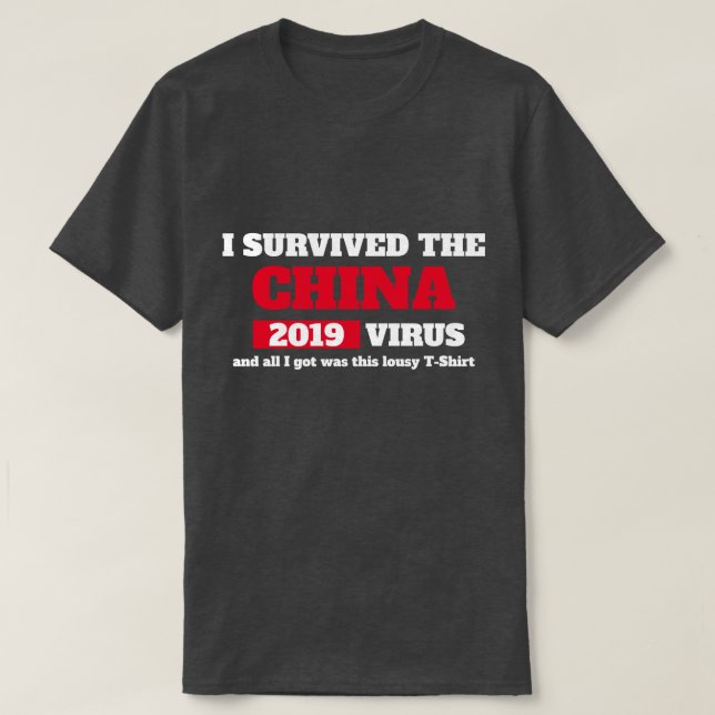 Camiseta Sobreviví al virus CHINA Covid 19 Coronavirus (Diseño del anverso)
