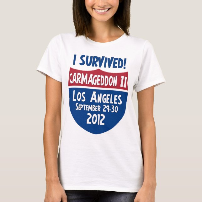 Camiseta Sobreviví Carmageddon 2 - cierre de Los Ángeles (Anverso)