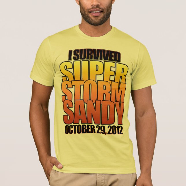 Camiseta Sobreviví el huracán estupendo Sandy de la (Anverso)