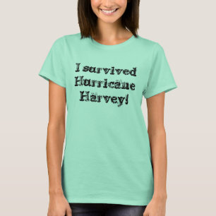 Camiseta ¡Sobreviví el huracán Harvey!