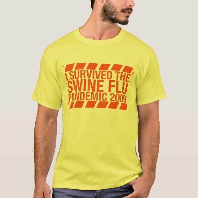 Camiseta Sobreviví el pandémico 2009 de la gripe de los (Anverso)